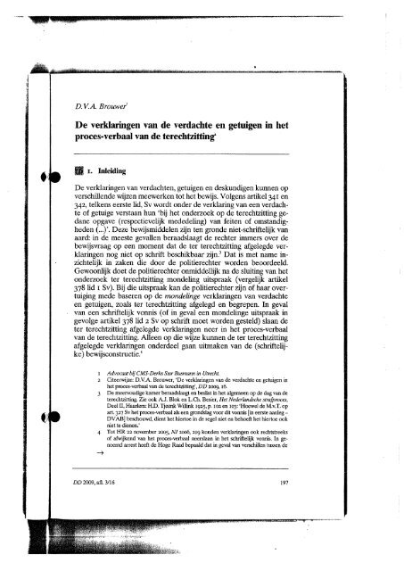 De Verklaringen Van De Verdachte En Getuigen In Het Proces Verbaal