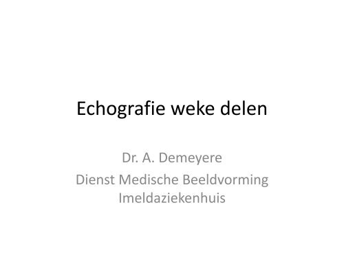 Echografie weke delen - Imelda