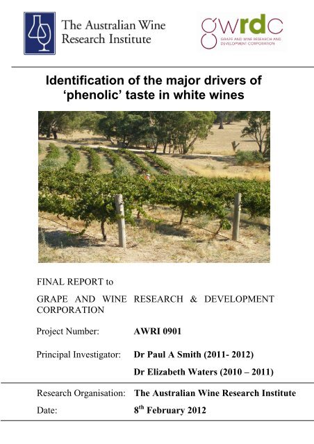Identification of the major drivers of 'phenolic' taste in ... - GWRDC