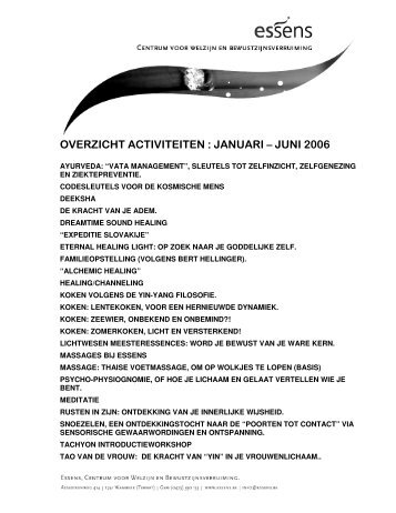 OVERZICHT ACTIVITEITEN : JANUARI – JUNI 2006 - Essens