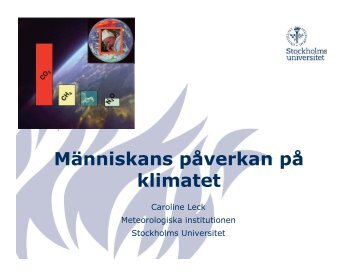 Människans påverkan på klimatet (Caroline Leck) (17,6 - Skolverket