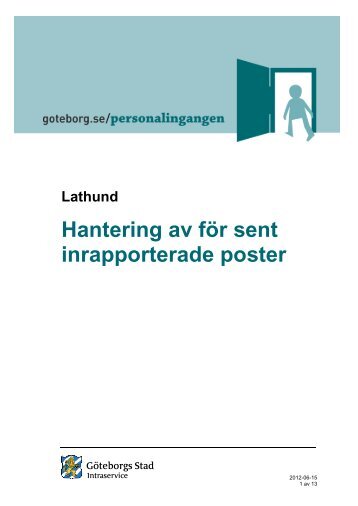 Hantering av för sent inrapporterade poster