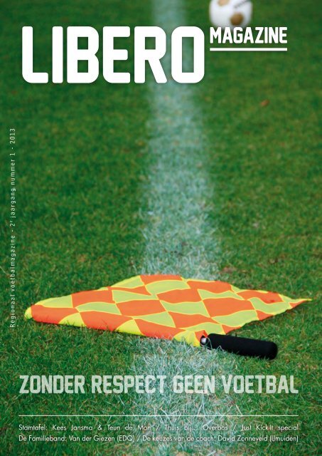 zonder respect geen voetbal - Libero Magazine