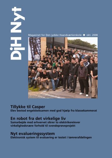 DjH Nyt #oktober 2008 - Den jydske Haandværkerskole