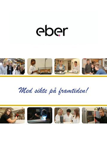 Med sikte på framtiden! - Ebersteinska skolan - Norrköpings kommun