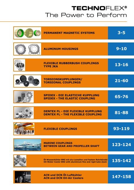 TECHNOFLEX® The Power to Perform