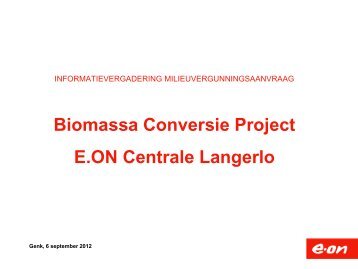 Biomassa Conversie Project E.ON Centrale Langerlo