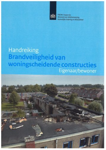 Handreiking Brandveiligheid van woningscheidende ... - BouwLokalen