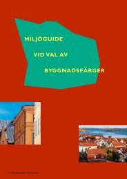 miljöguide vid val av byggnadsfärger - Sveriges Färgfabrikanters ...