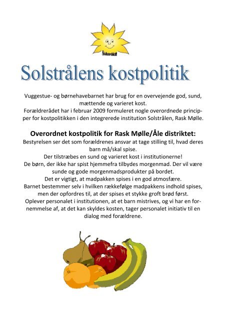 Overordnet kostpolitik for Rask Mølle/Åle distriktet: