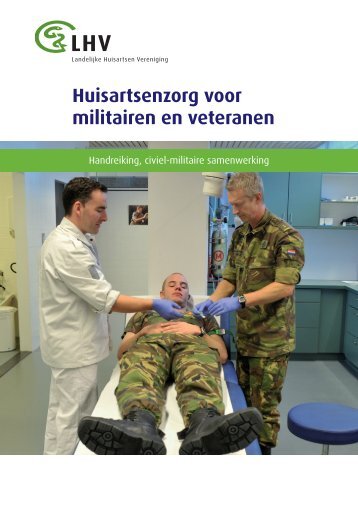 Huisartsenzorg voor militairen en veteranen - Landelijke Huisartsen ...