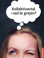 Kollektivavtal –vad är grejen? - Kommunal