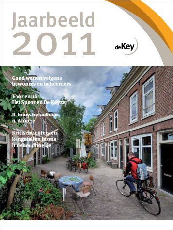 Jaarbeeld De Key 2011 - Woonstichting De Key