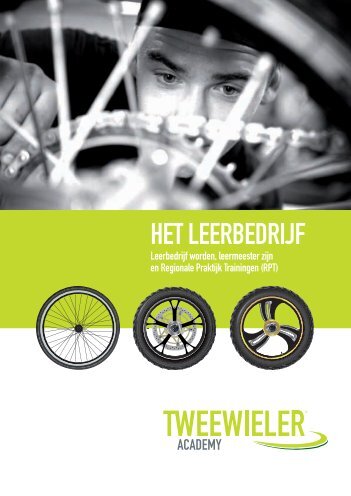 HET LEERBEDRIJF - Tweewieler Academy