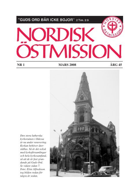 NR 1 MARS 2008 ÅRG 45 - Nordisk Östmission