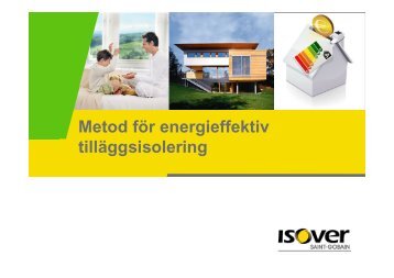 Metod för energieffektiv tilläggsisolering - Isover