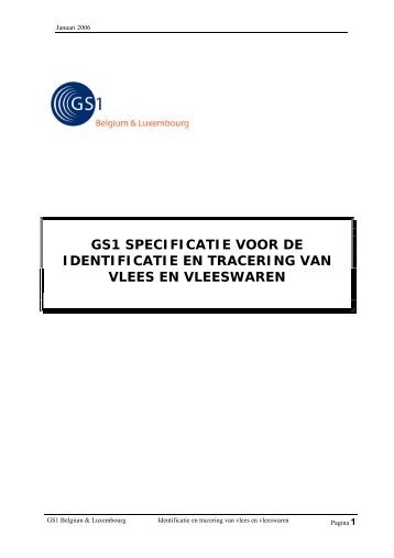 GS1 specificatie voor de identificatie en tracering van vlees en ...