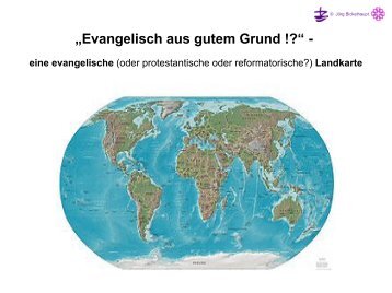 Evangelisch aus gutem Grund --.pdf - Zentrum Ökumene der EKHN