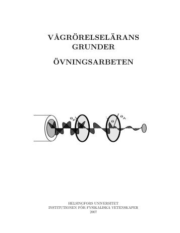 VÅGR¨ORELSEL¨ARANS GRUNDER ¨OVNINGSARBETEN