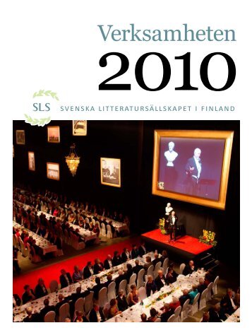 Verksamheten 2010 - Svenska litteratursällskapet i Finland rf.