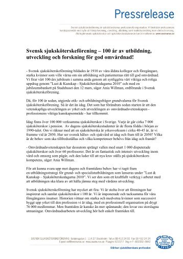 100 år av utbildning, utveckling och forskning för god omvårdnad