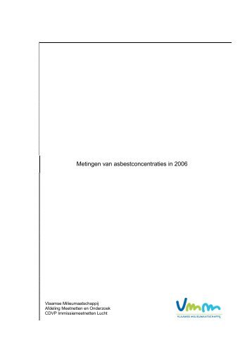 Metingen van asbestconcentraties in 2006 (PDF - 6 - Vlaamse ...