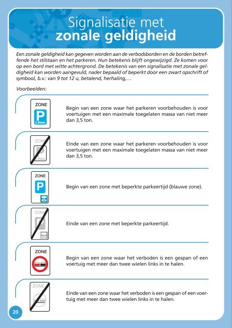 Verkeersborden… raakt u er wijs uit ?