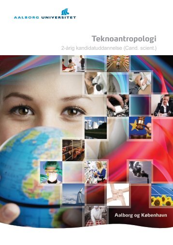 Hvad er Teknoantropologi? - Aalborg Universitet