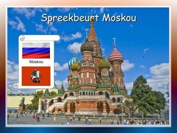 Spreekbeurt Moskou slides - World of Emotions