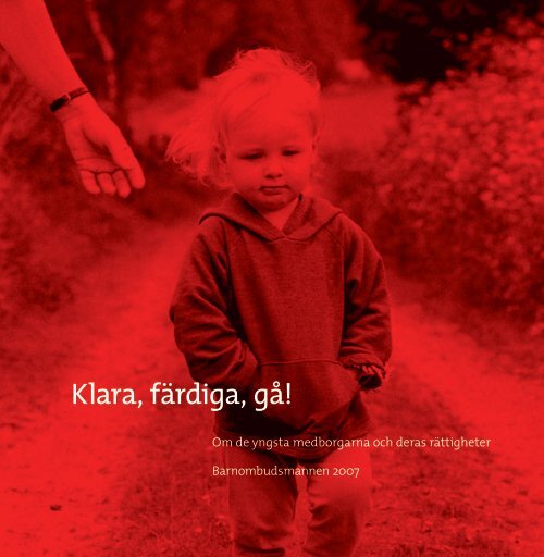 Klara, färdiga, gå! - Barnombudsmannen