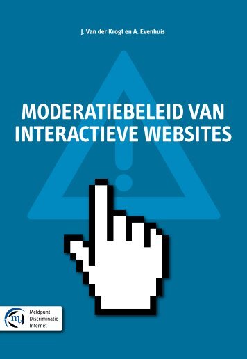 Onderzoek moderatiebeleid interactieve websites - Het Meldpunt ...