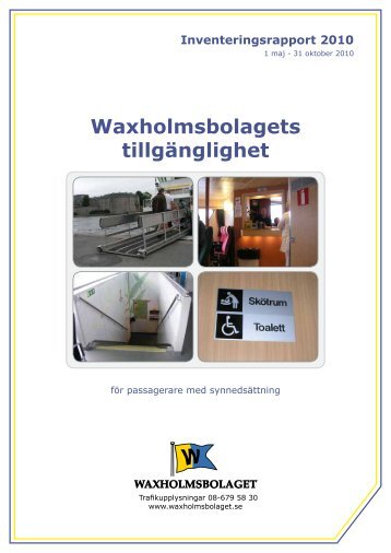 Synskadades tillgänglighet - Waxholmsbolaget