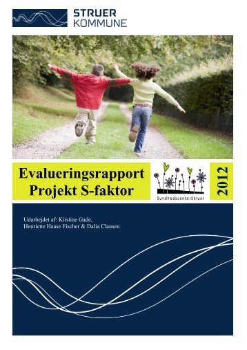 S-faktor evalueringsrapporten Struer Kommune