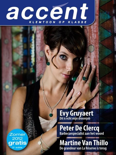 Martine Van Thillo Peter De Clercq Evy Gruyaert - accent magazine