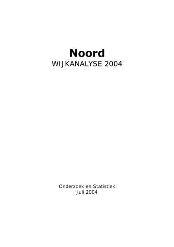 Wijkanalyse 2004 Stadsdeel Hengelo Noord - Elsbeek