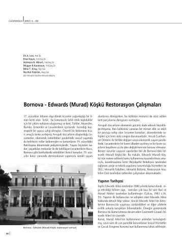 Bornova - Edwards (Murad) Köflkü Restorasyon Çal›flmalar›