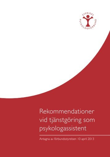 Rekommendationer vid tjänstgöring som psykologassistent