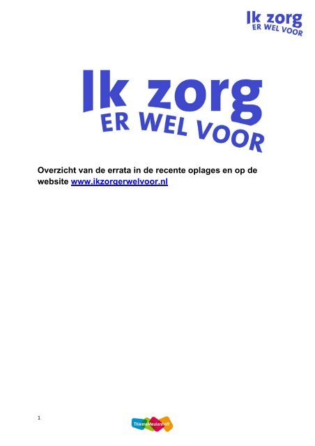 Ik zorg er wel voor geactualiseerd