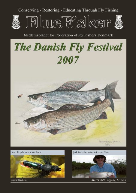 FlueFisker marts 2007 - Federation of Fly Fishers Denmark