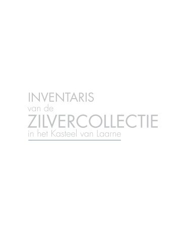 Zilvercollectie Laarne DEF correcties.indd - Slot van Laarne