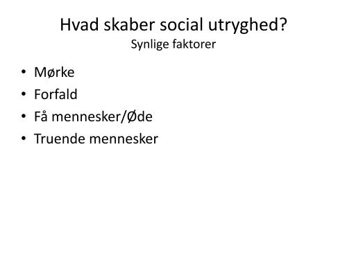 Tryghed – et fælles ansvar - Den Trygge Kommune