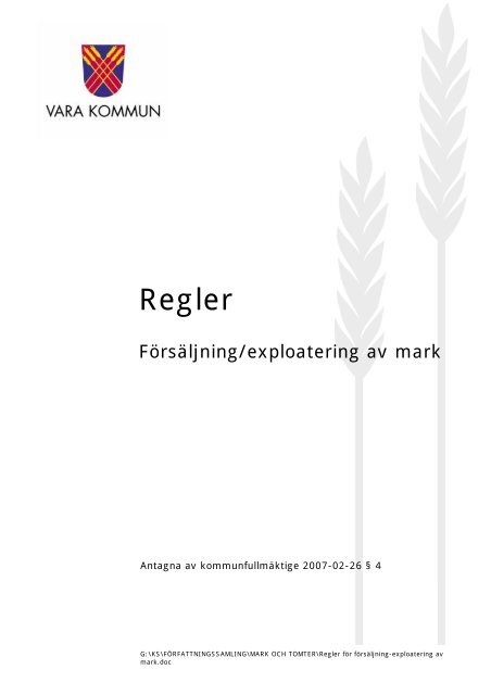 Regler för försäljning-exploatering av mark.pdf - Vara kommun