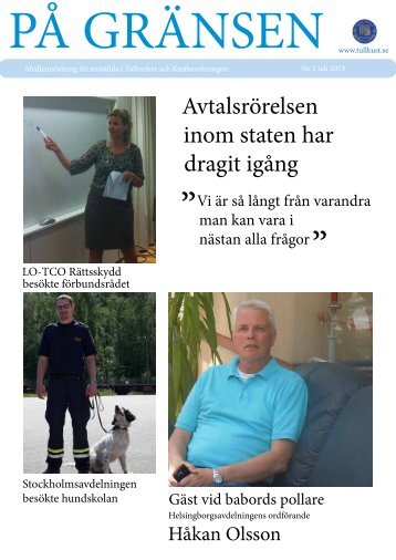 Avtalsrörelsen inom staten har dragit igång - Tull - Kust