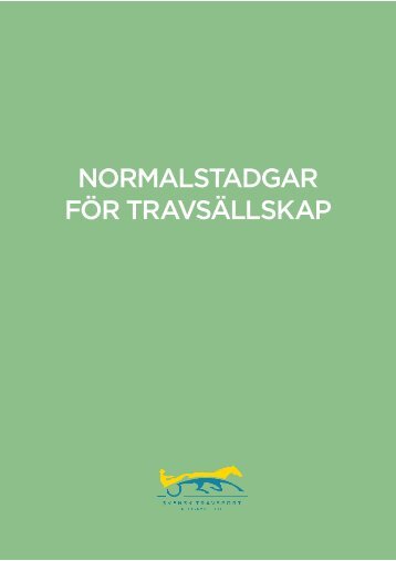 Normalstadgar för Travsällskap (101 Kb) - Svensk Travsport