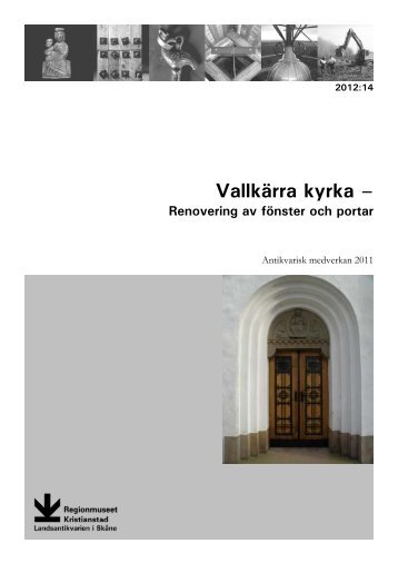 Vallkärra kyrka - Regionmuseet Kristianstad