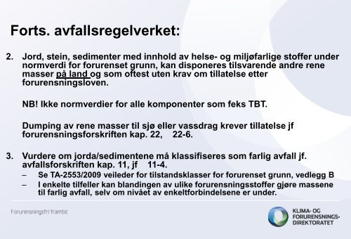 Grenseflater mellom regelverk for forurenset grunn, sedimenter og ...