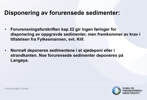 Grenseflater mellom regelverk for forurenset grunn, sedimenter og ...