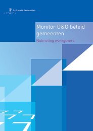Monitor O&O beleid gemeenten - A+O fonds Gemeenten