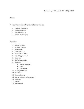 Ejerforeningen Birkegade 11-15B d. 15. juni 2010 Referat Til ...