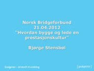 Hvordan bygge og lede en prestasjonskultur” Bjørge Stensbøl